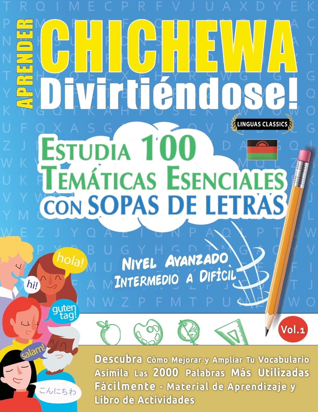 Kniha Aprender Chichewa Divirtiéndose! - Nivel Avanzado LINGUAS CLASSICS