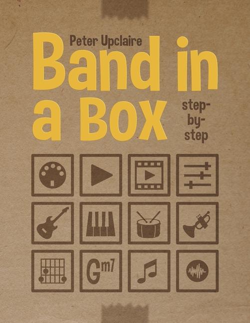 Книга Band In A Box step-by-step Peter Upclaire