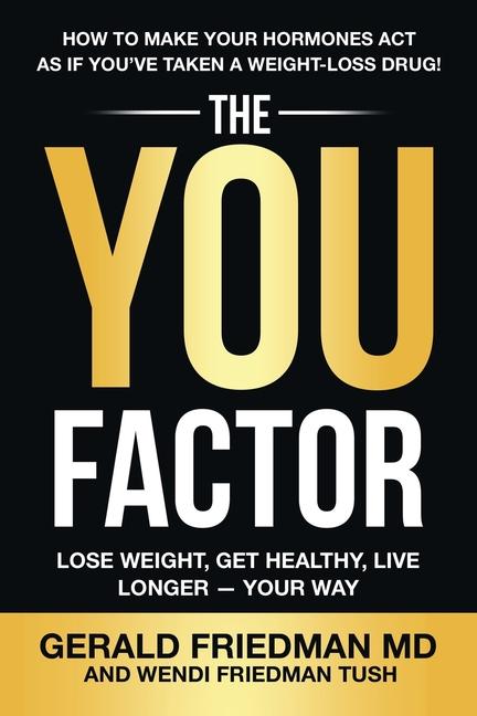 Libro The You Factor Wendi Friedman Tush