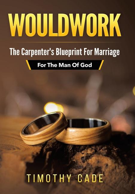Книга WouldWork Timothy Cade