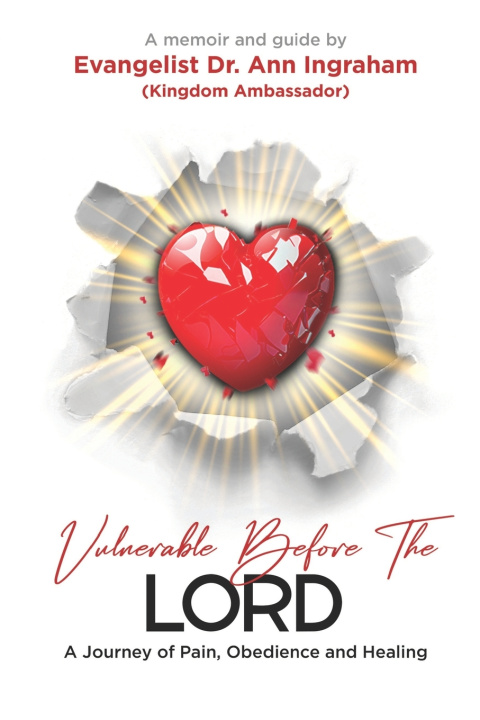 Kniha Vulnerable Before The Lord Evangelist Dr. Ann Ingraham
