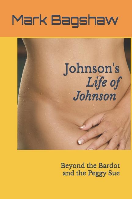 Kniha Johnson's "Life of Johnson" Mark Bagshaw