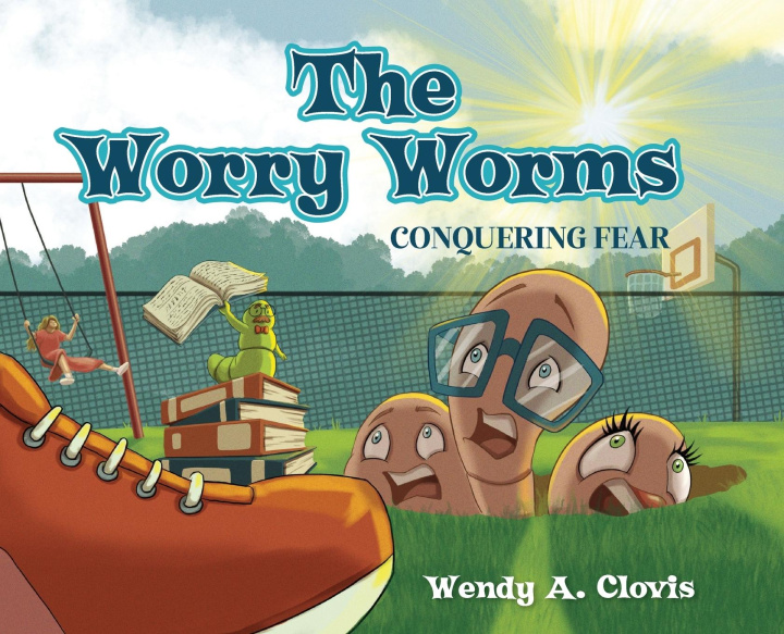Kniha The Worry Worms Wendy A. Clovis