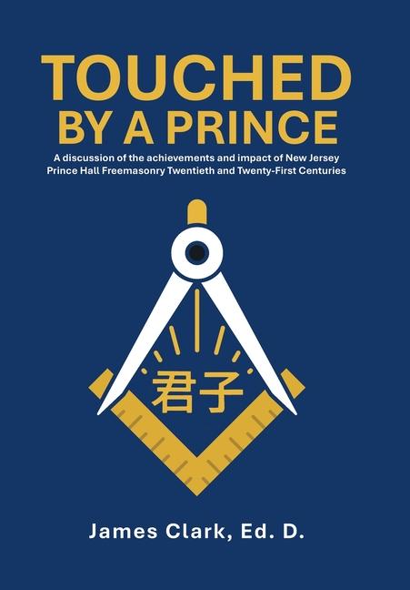 Kniha Touched by a Prince James Clark Ed. D.
