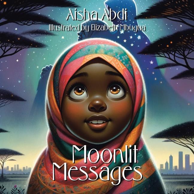 Kniha Moonlit Messages Elizabeth Mbugua