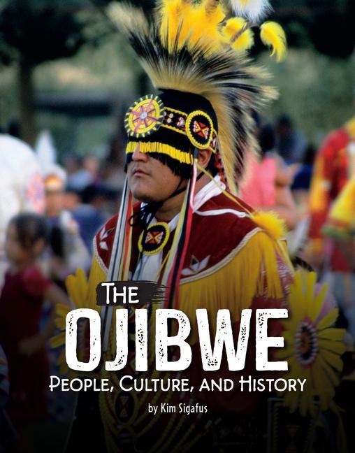 Kniha The Ojibwe Sigafus