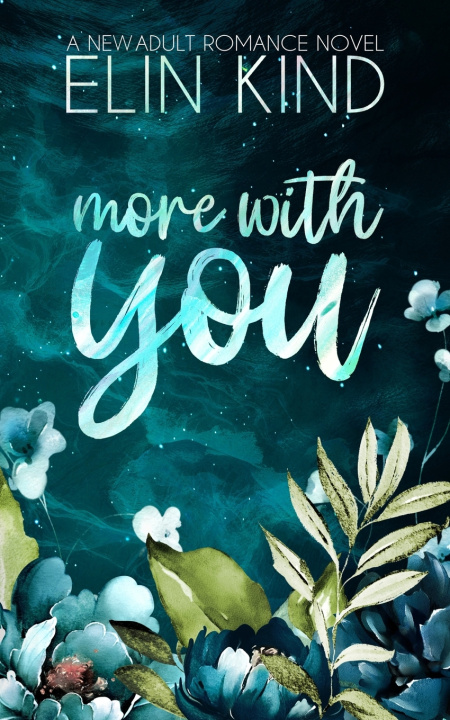 Kniha More with You Elin Kind