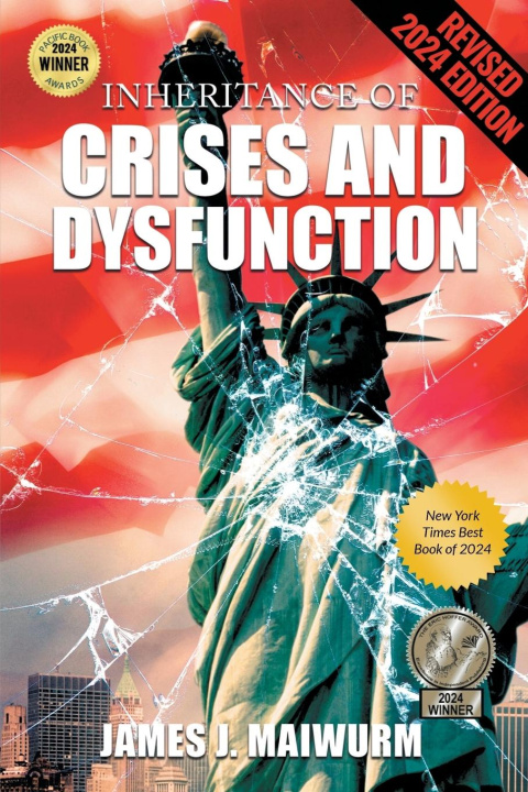 Könyv Inheritance of Crises and Dysfunction James Maiwurm