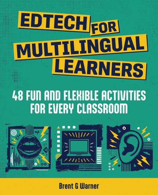 Kniha Edtech for Multilingual Learners 