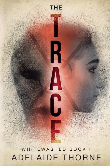 Kniha The Trace Adelaide Thorne