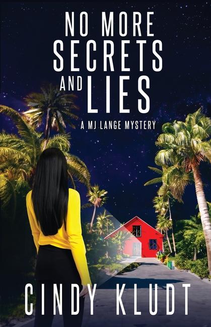 Libro No More Secrets and Lies Cindy Kludt
