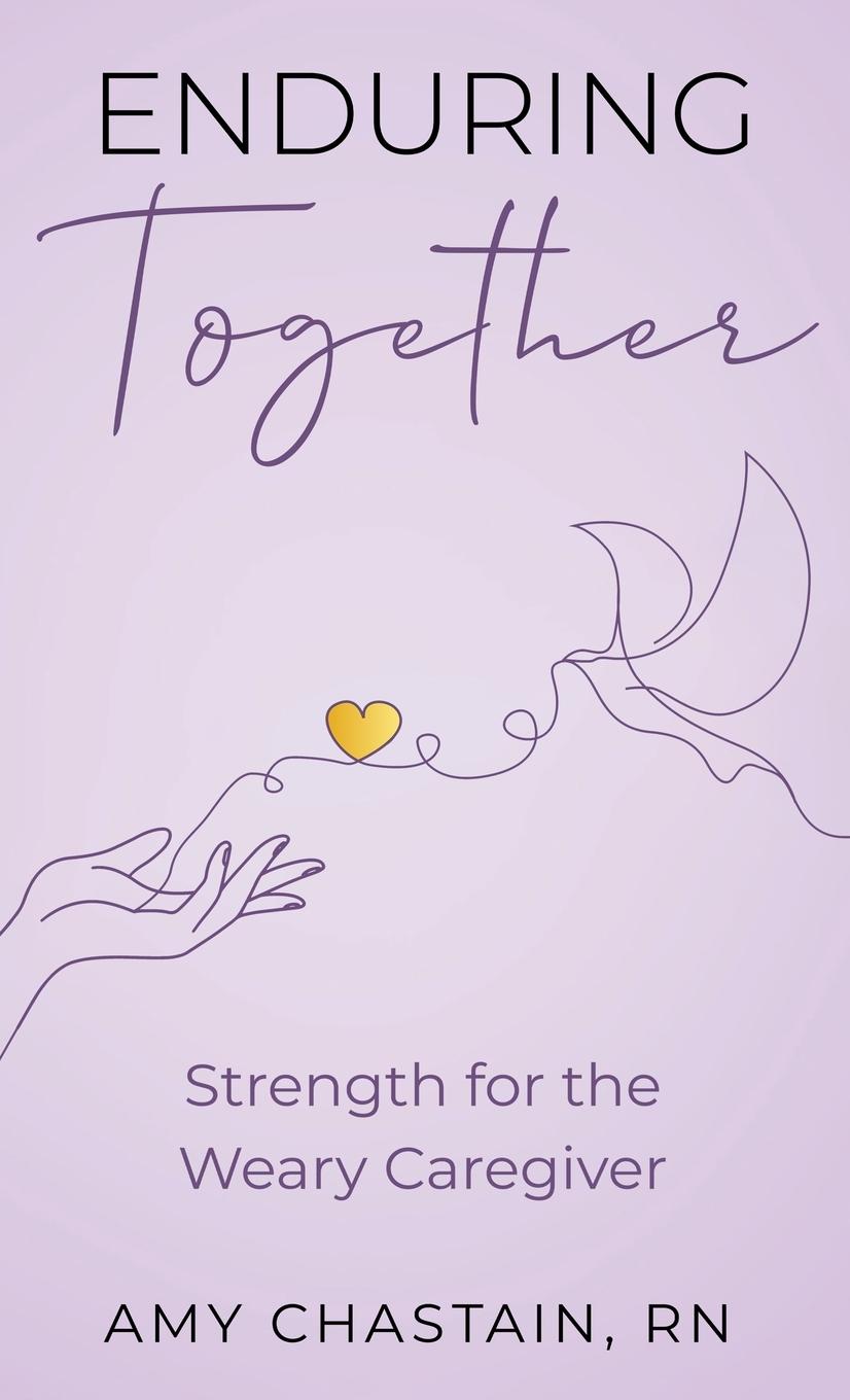Kniha Enduring Together Amy Chastain