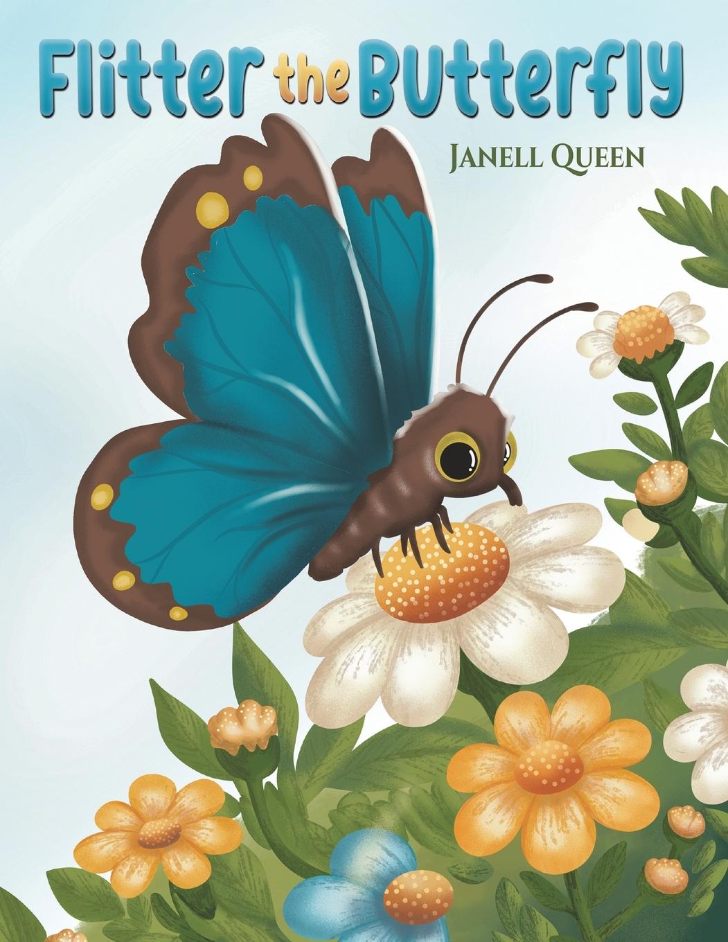 Книга Flitter the Butterfly Janell Queen