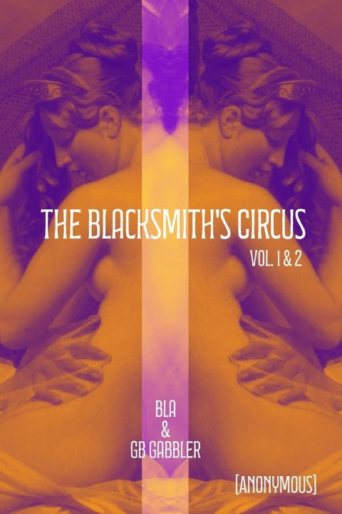 Kniha The Blacksmith's Circus B L A