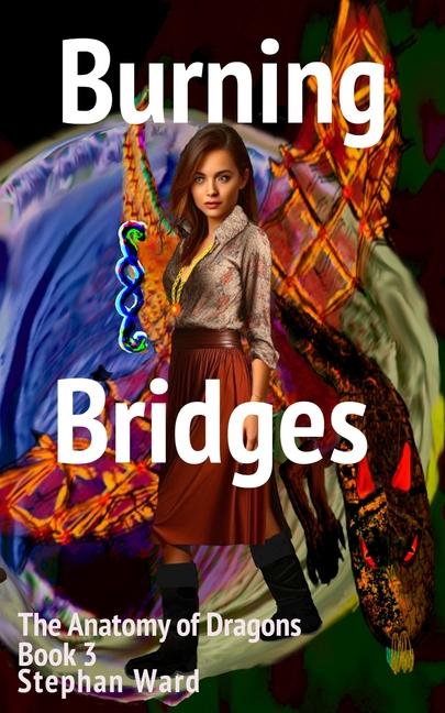 Knjiga Burning Bridges Stephan Ward