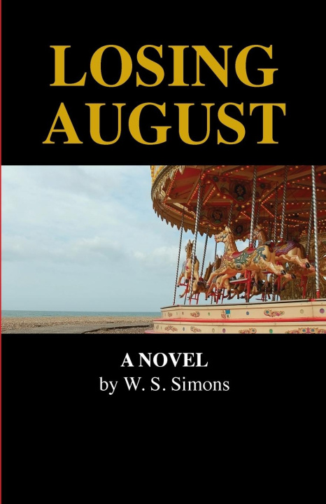Knjiga Losing August Wendy S Simons