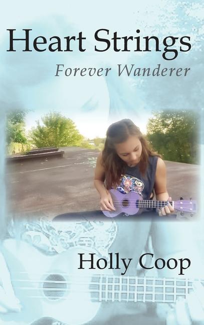 Kniha Heart Strings Holly Coop