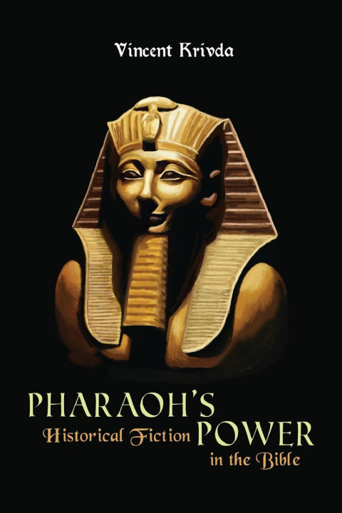 Kniha Pharaoh's Power Vincent Krivda