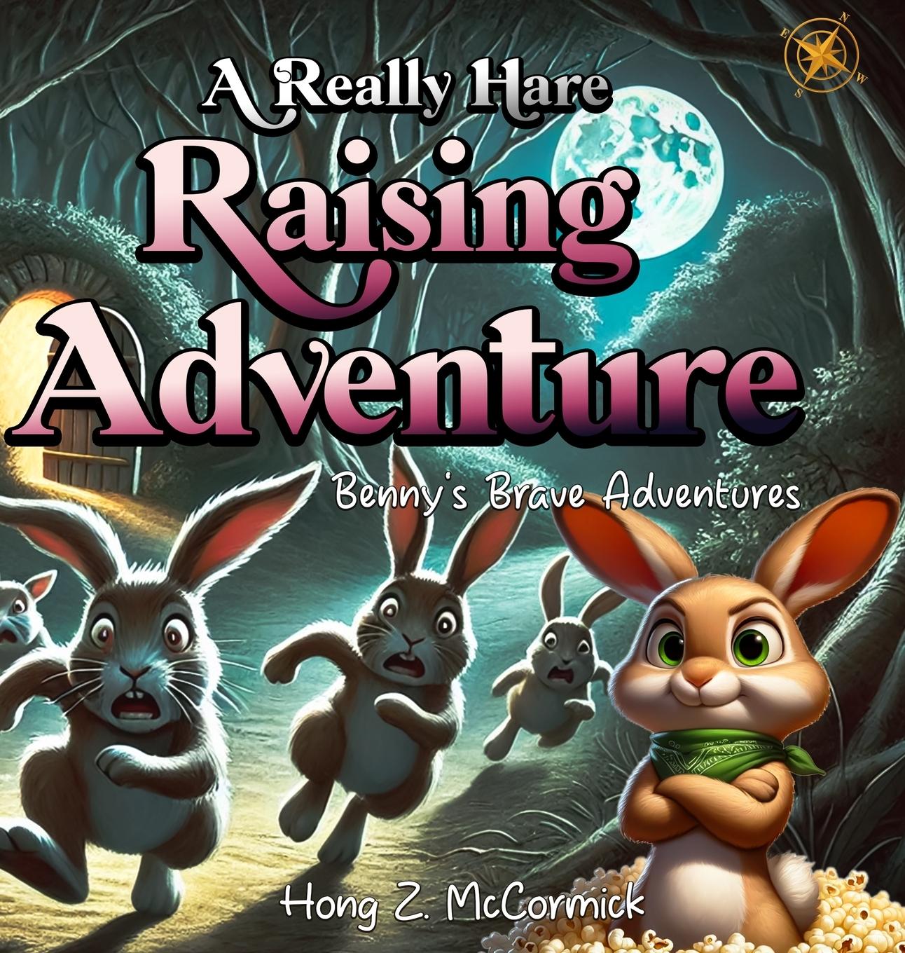 Kniha A Really Hare Raising Adventure Hong Z McCormick