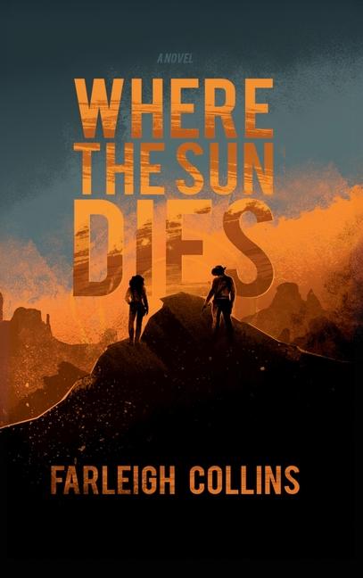 Knjiga Where the Sun Dies Brett Savory