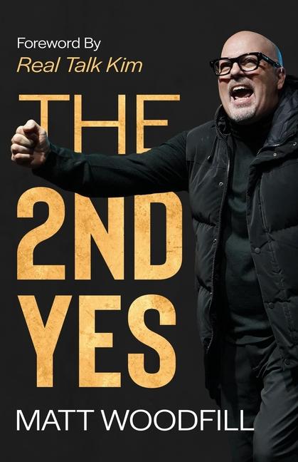 Kniha The 2nd Yes Matt Woodfill