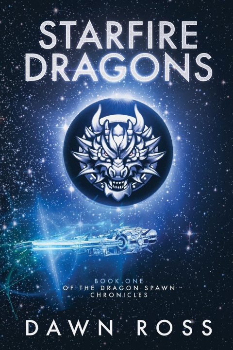 Kniha StarFire Dragons Dawn Ross