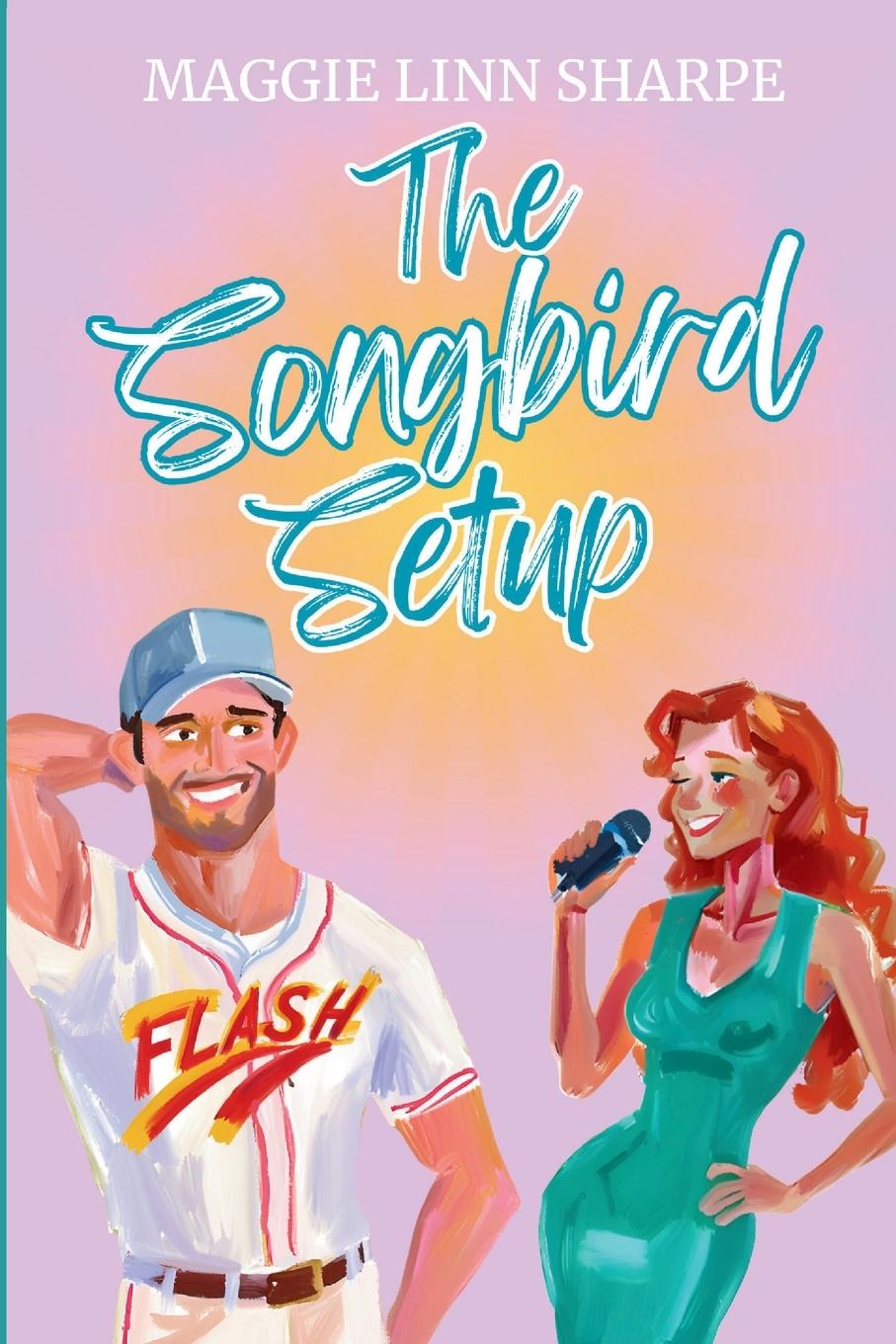 Kniha The Songbird Setup Maggie Linn Sharpe