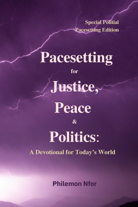 Kniha Pacesetting for Justice, Peace & Politics Karen Garrison