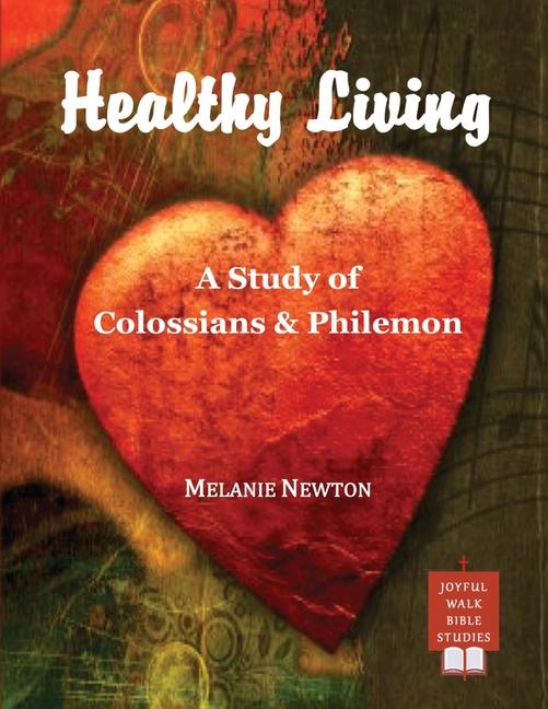 Buch Healthy Living Melanie Newton