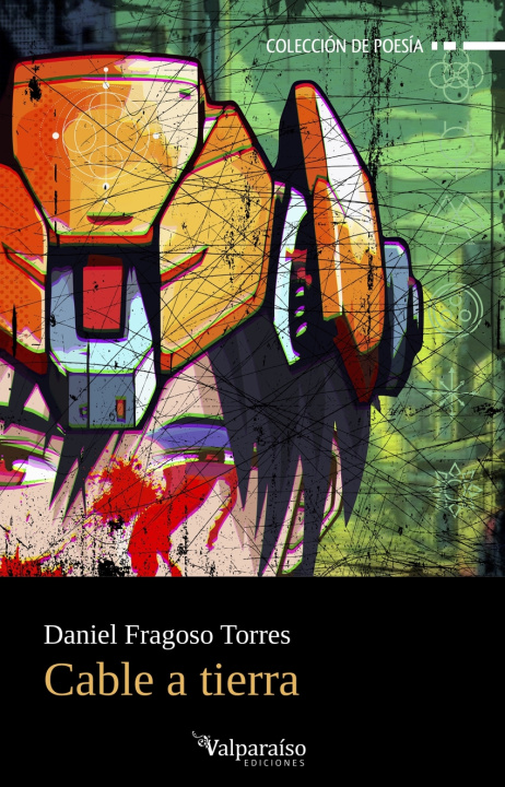 Kniha Cable a tierra DANIEL FRAGOSO TORRES