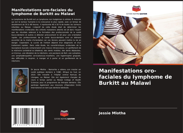Libro Manifestations oro-faciales du lymphome de Burkitt au Malawi Jessie Mlotha