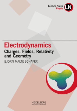Kniha Electrodynamics Björn Malte Schäfer