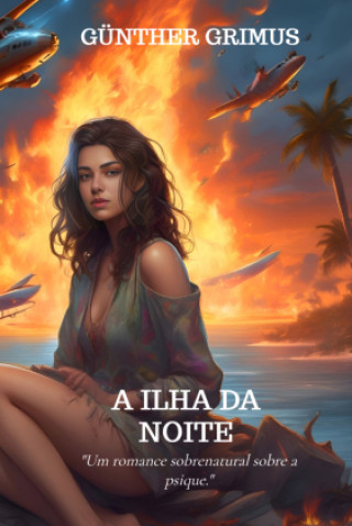 Livro A Ilha da Noite Günther Grimus