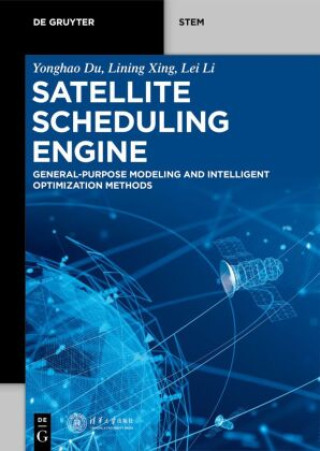 Kniha Satellite Scheduling Engine Yonghao Du