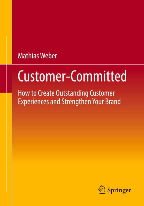 Kniha Customer-Committed Mathias Weber