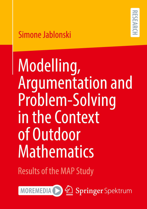 Knjiga Modelling, Argumentation and Problem-Solving in the Context of Outdoor Mathematics Simone Jablonski