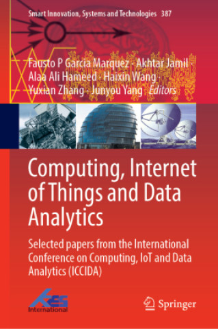 Kniha Computing, Internet of Things and Data Analytics Fausto P Garcia Marquez