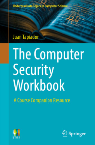 Kniha The Computer Security Workbook Juan Tapiador