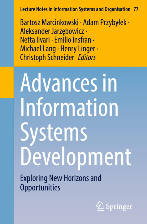 Knjiga Advances in Information Systems Development Bartosz Marcinkowski