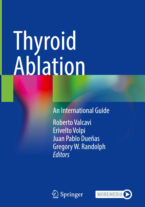 Knjiga Thyroid Ablation Roberto Valcavi
