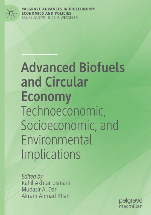 Knjiga Advanced Biofuels and Circular Economy Rahil Akhtar Usmani
