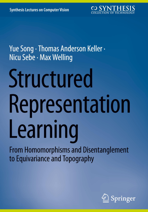 Knjiga Structured Representation Learning Yue Song