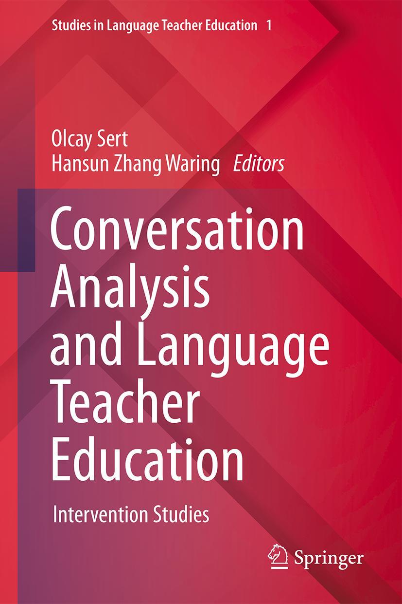 Boek Conversation Analysis and Language Teacher Education Olcay Sert