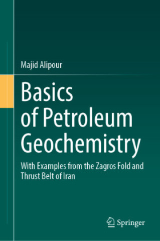 Libro Basics of Petroleum Geochemistry Majid Alipour