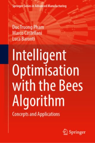 Knjiga Intelligent Optimisation with the Bees Algorithm Duc Truong Pham