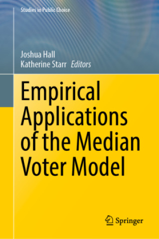 Libro Empirical Applications of the Median Voter Model Joshua Hall