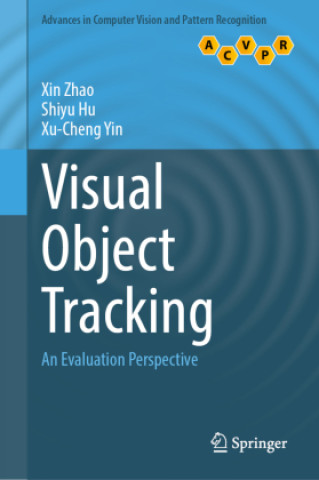 Knjiga Visual Object Tracking Xin Zhao