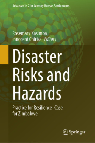 Книга Disaster Risks and Hazards Rosemary Kasimba