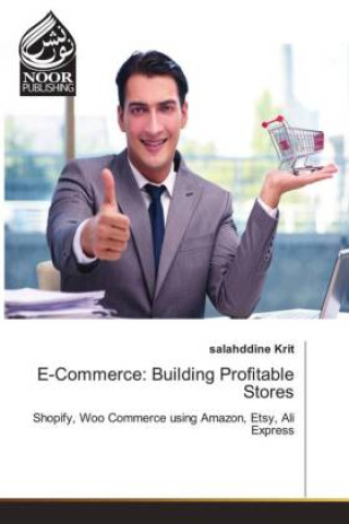 Kniha E-Commerce: Building Profitable Stores Salahddine Krit