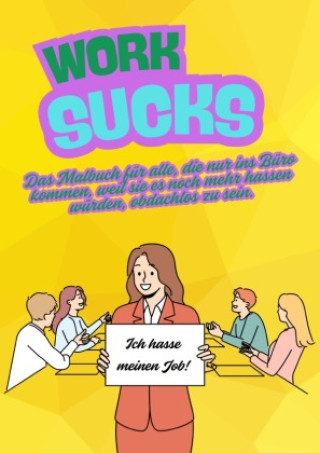 Kniha Work Sucks Arthur Erik Markusson